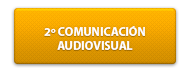 2º-AMARILLO-COMUNICACIÓN-AUDIOVISUAL